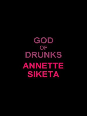 cover image of God of Drunks